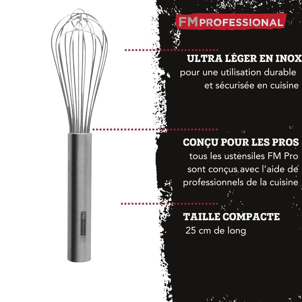 FM PROFESSIONAL Fouet de cuisine et pâtisserie en inox 25 cm FM Professional