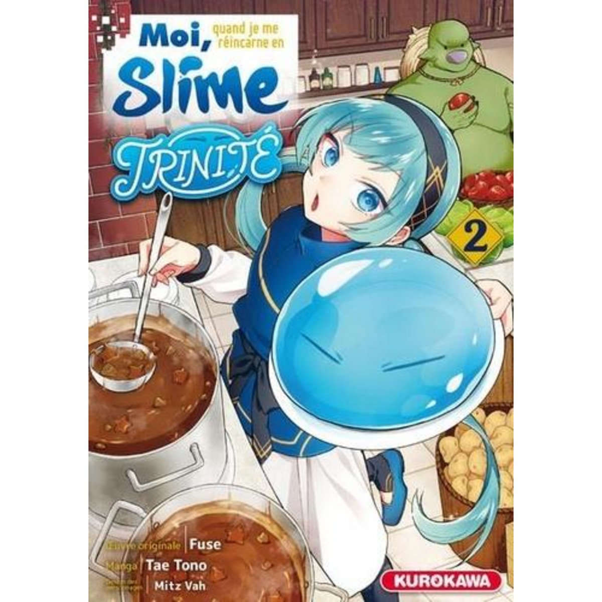 MOI, QUAND JE ME REINCARNE EN SLIME - TRINITE TOME 2 , Fuse