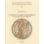 CULTURE ET SAVOIRS GEOGRAPHIQUES EN ITALIE AU XIVE SIECLE, Bouloux Nathalie