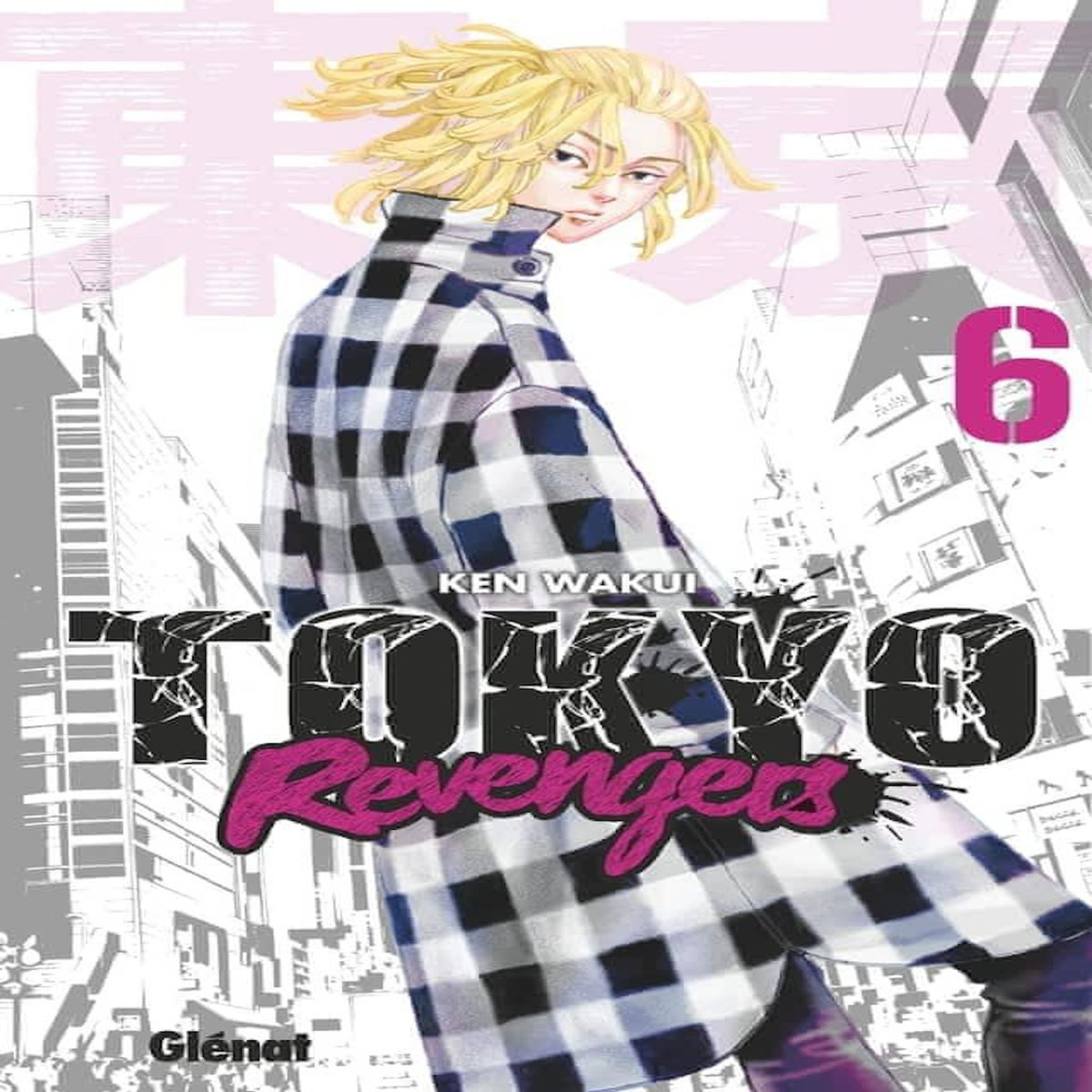 TOKYO REVENGERS TOME 6 , Wakui Ken