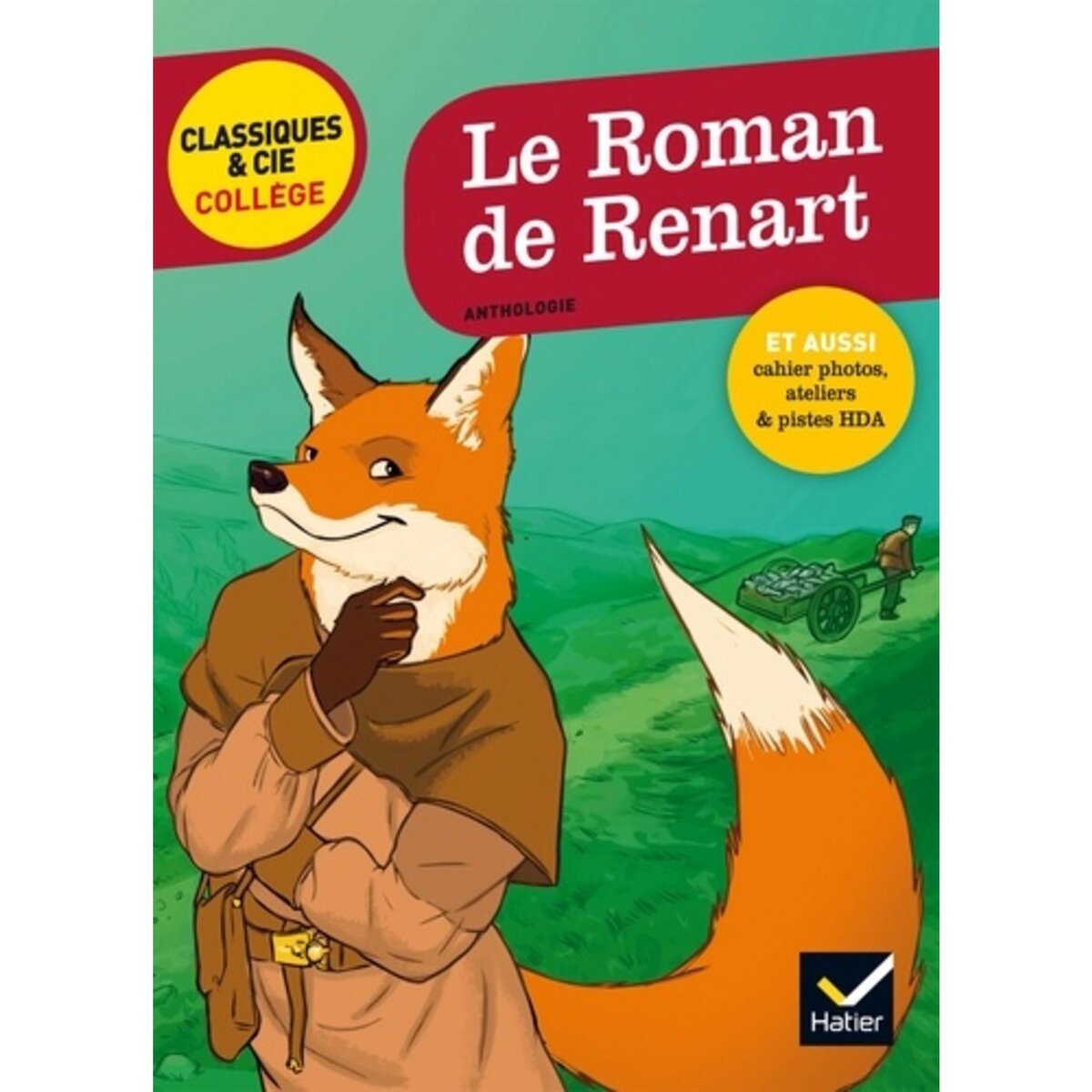  LE ROMAN DE RENART, Vismes-Mokrani Laurence de