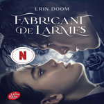 FABRICANT DE LARMES TOME 1 ET 2 , Doom Erin