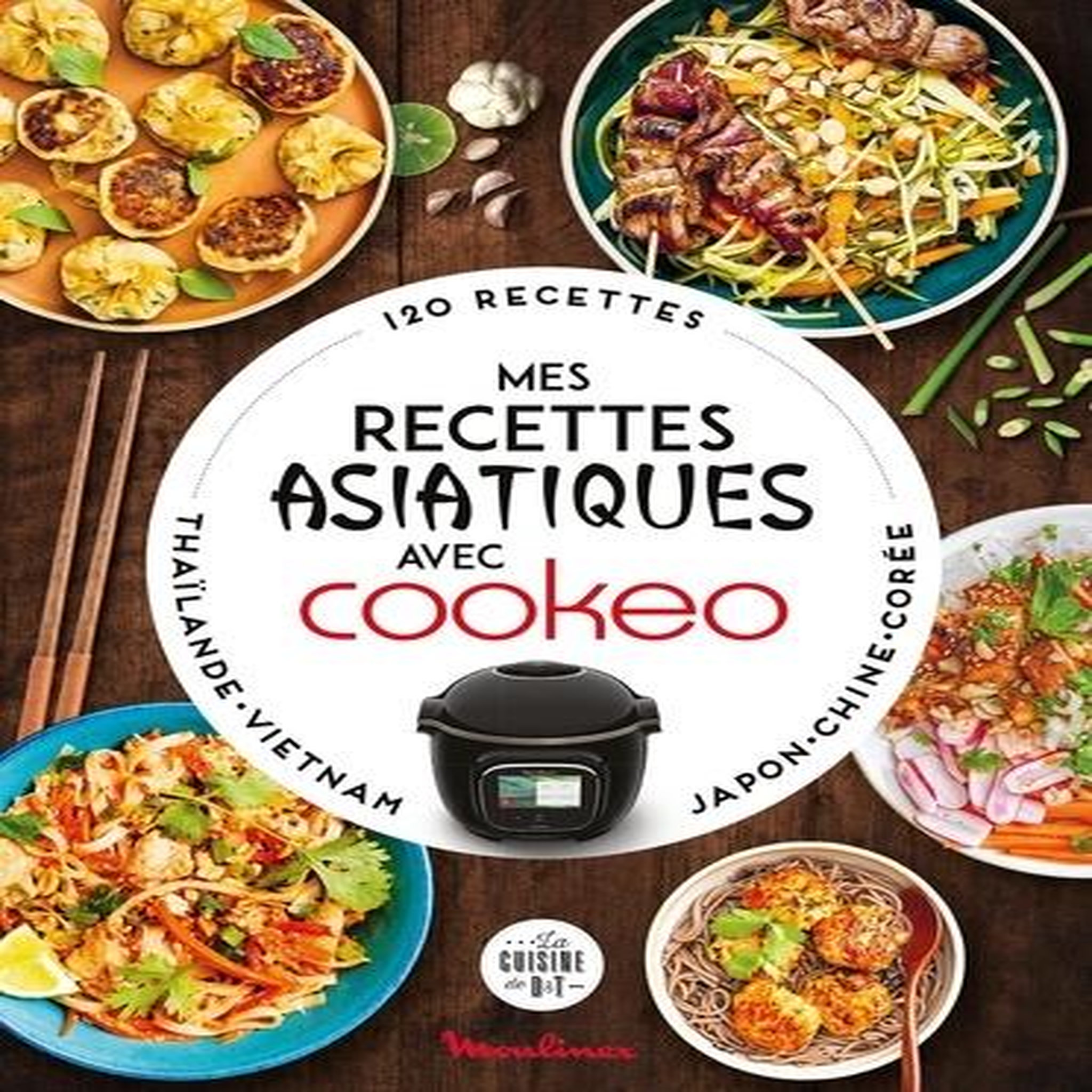 MES RECETTES ASIATIQUES AVEC COOKEO. 120 RECETTES, Moulinex