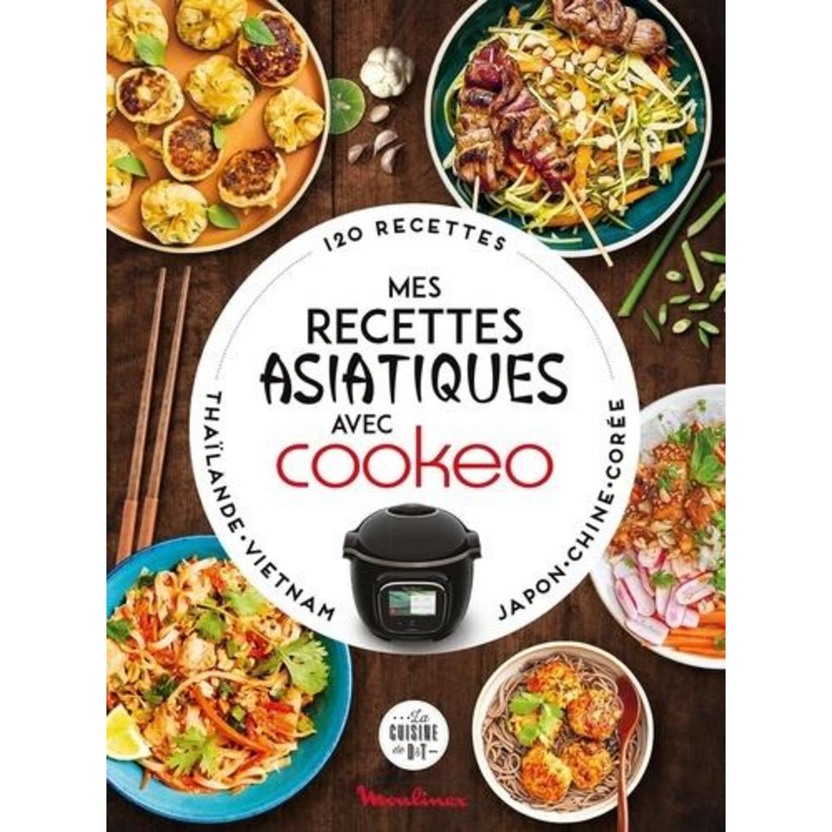 MES RECETTES ASIATIQUES AVEC COOKEO. 120 RECETTES, Moulinex