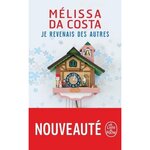 JE REVENAIS DES AUTRES, Da Costa Mélissa