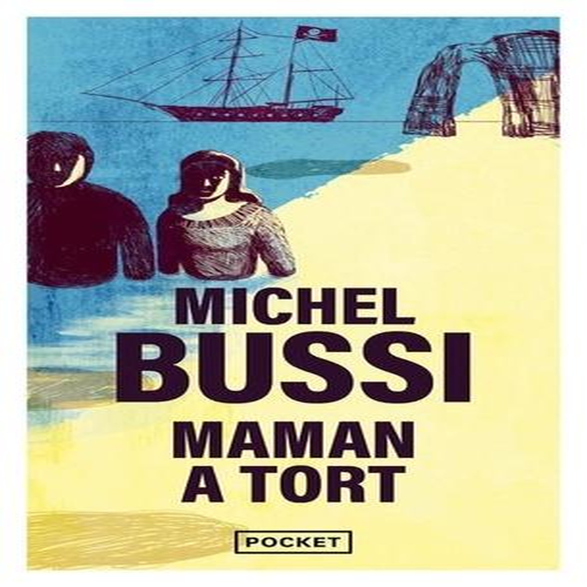 MAMAN A TORT, Bussi Michel