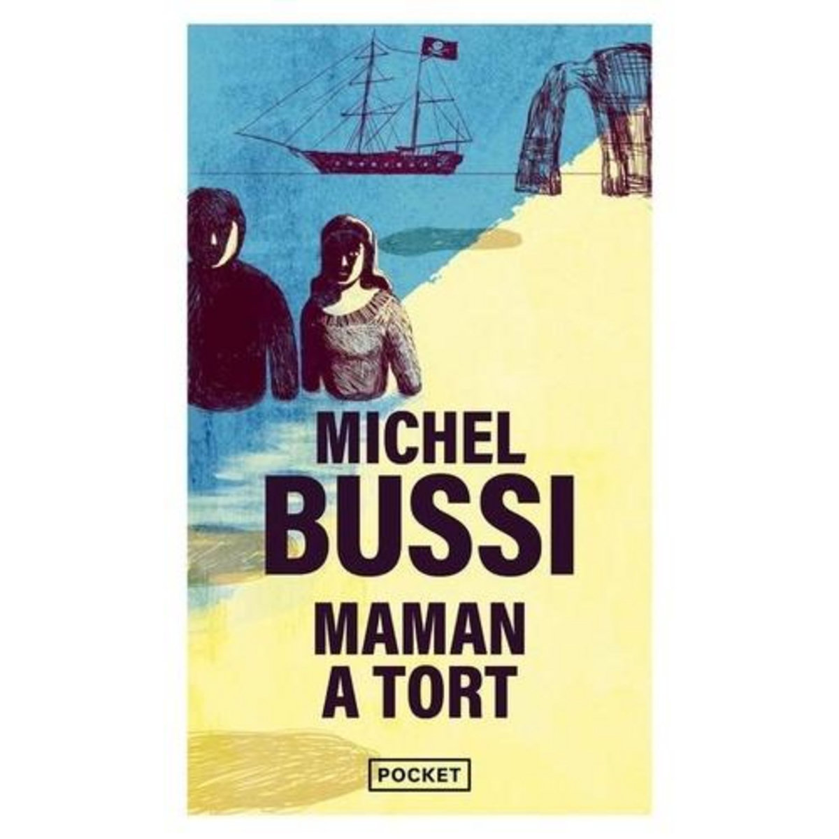 MAMAN A TORT, Bussi Michel