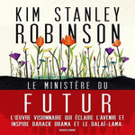 LE MINISTERE DU FUTUR, Robinson Kim Stanley