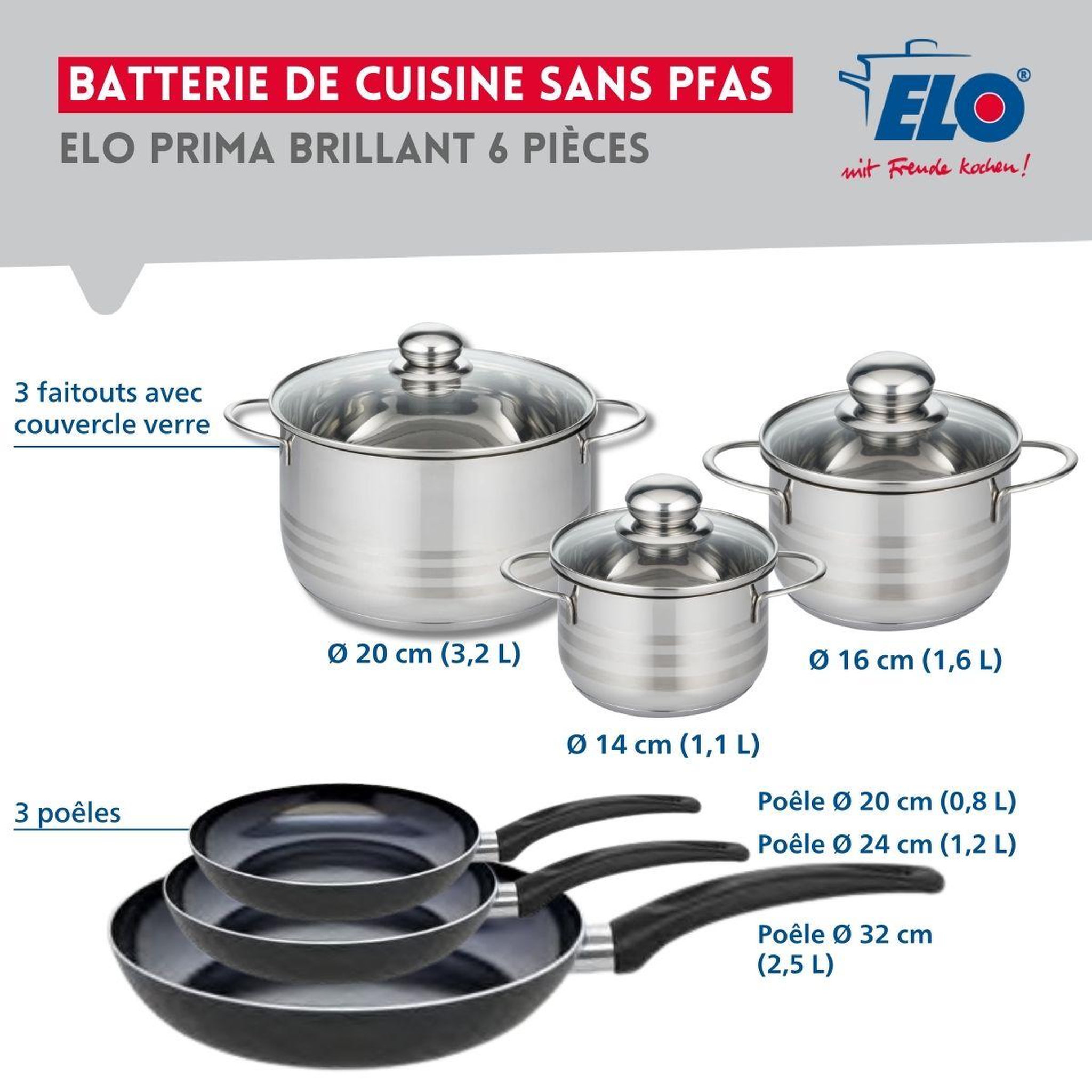 Voir la diapositive 2 : ELO Ensemble de 3 poêles de cuisson 20, 24 et 32 cm et 3 faitouts 14, 16 et 20 cm elo prima brillant