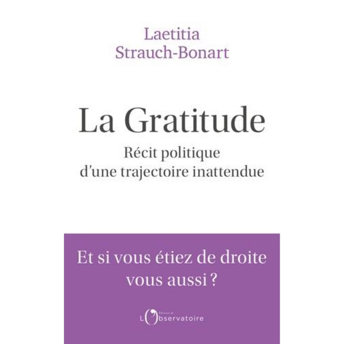 LA GRATITUDE, Strauch-Bonart Laetitia