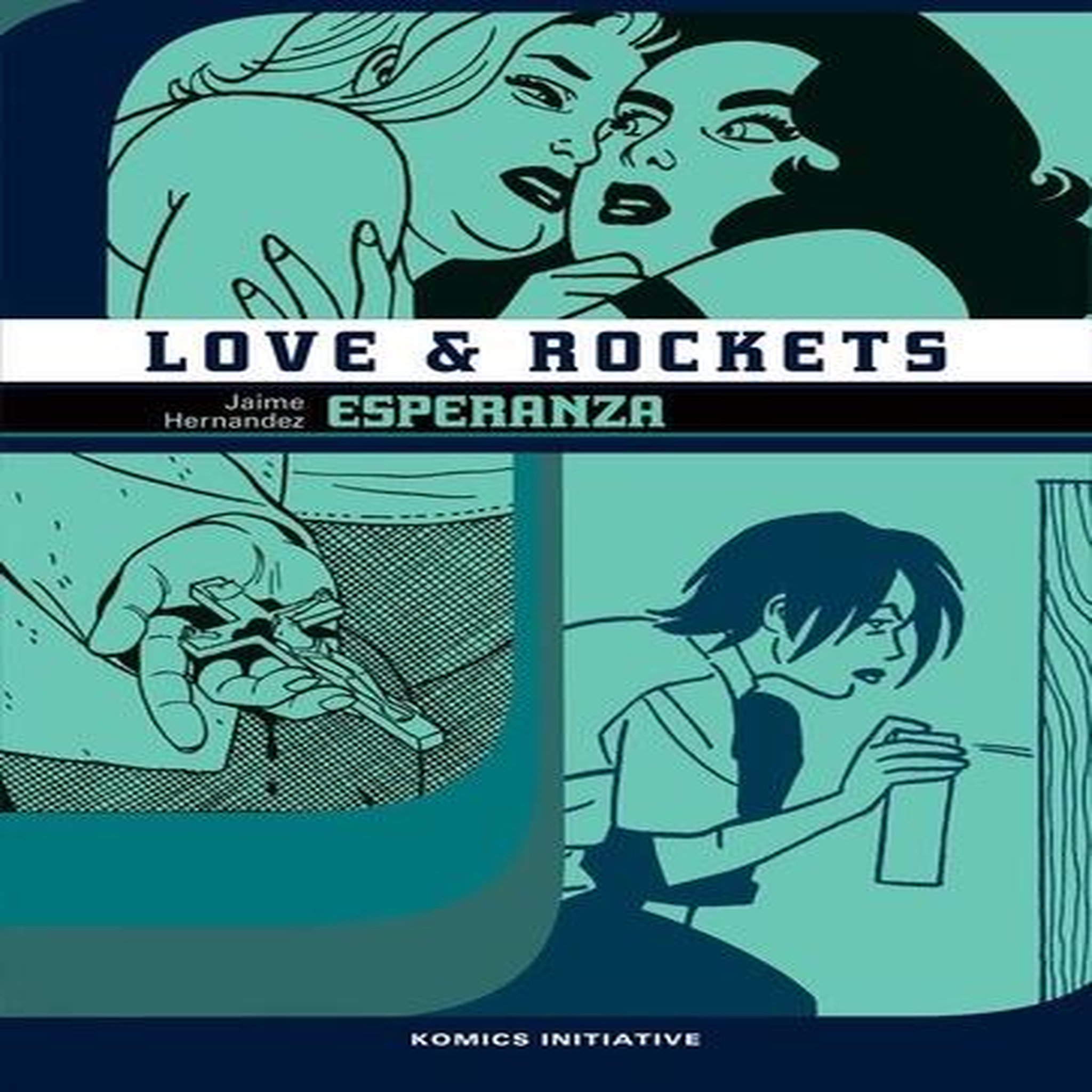 LOVE & ROCKETS : ESPERANZA, Hernandez Jaime