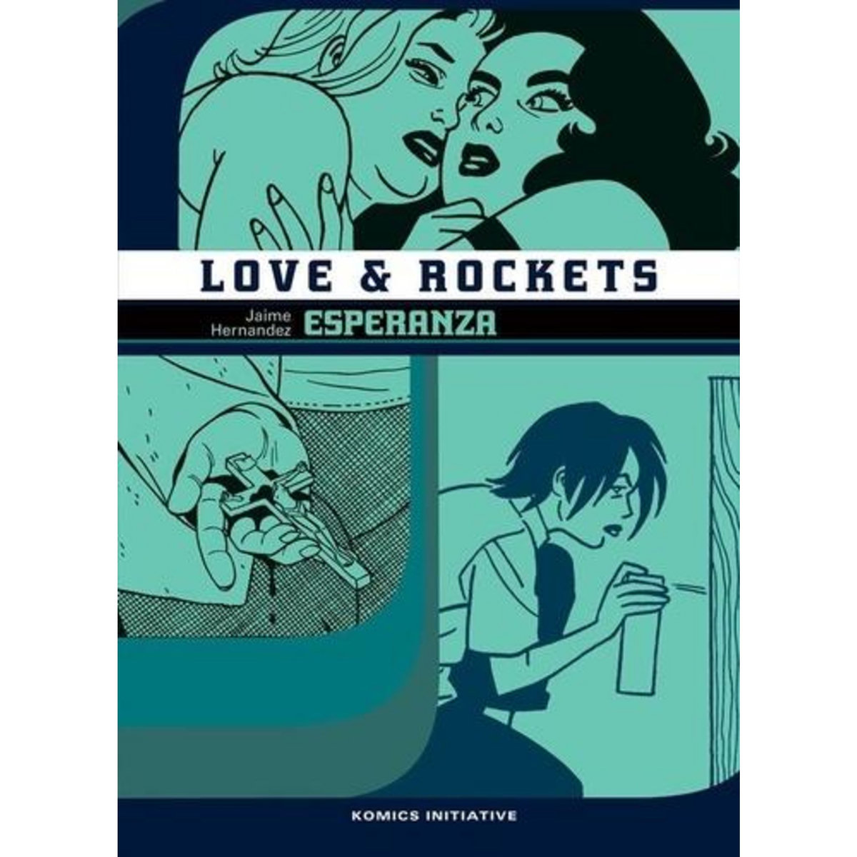 LOVE & ROCKETS : ESPERANZA, Hernandez Jaime