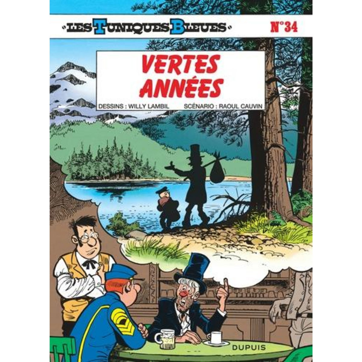LES TUNIQUES BLEUES TOME 34 : VERTES ANNEES, Cauvin Raoul