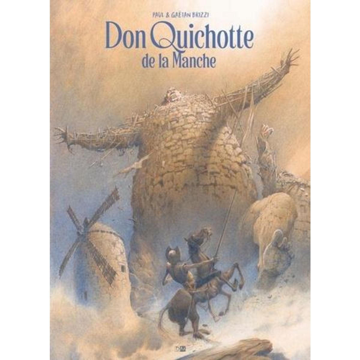 DON QUICHOTTE DE LA MANCHE, Brizzi Gaëtan