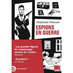 ESPIONS EN GUERRE, Duncan Stéphanie
