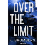 FULL THROTTLE TOME 3 : OVER THE LIMIT, Bromberg K.