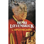L'APOTHICAIRE, Loevenbruck Henri