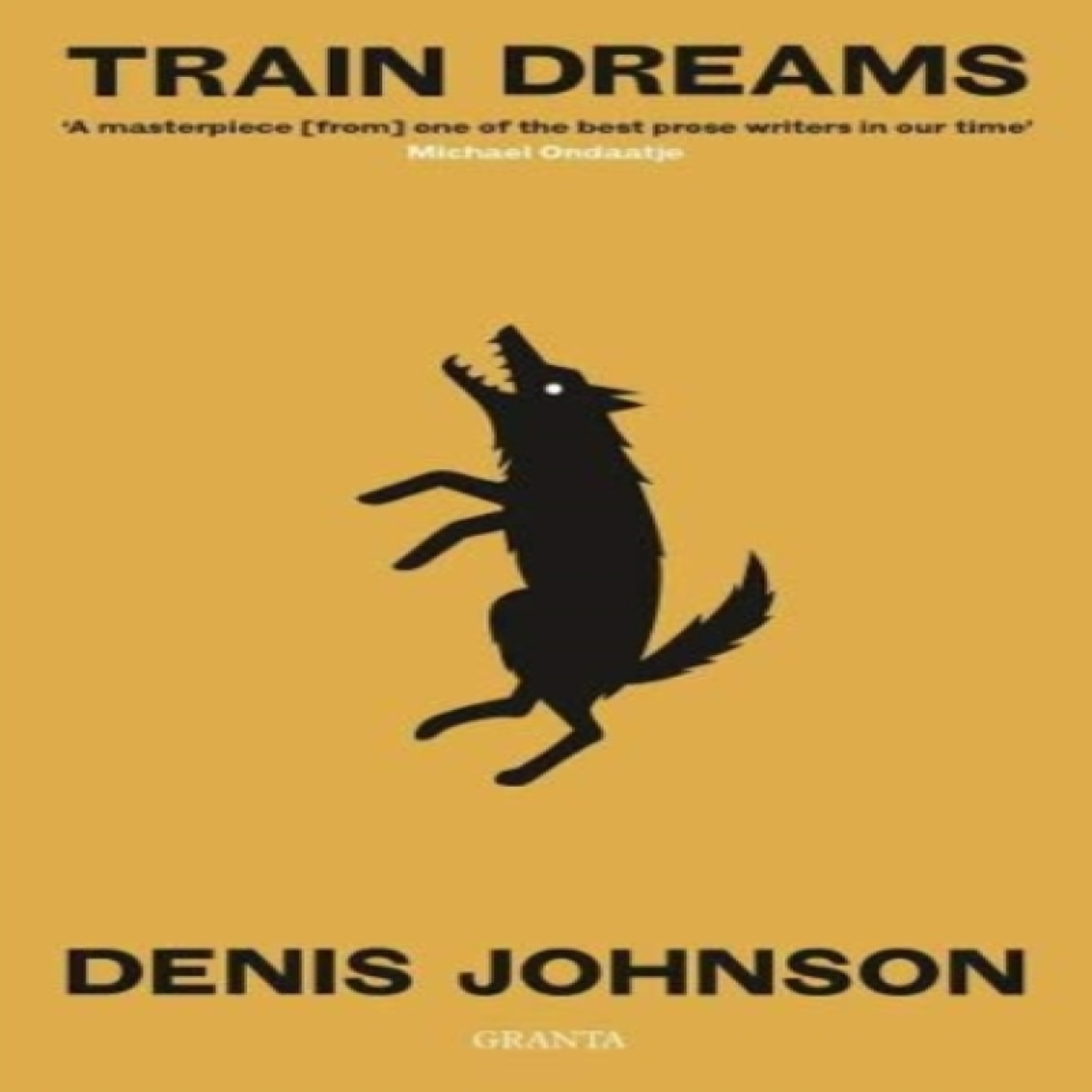 LIVRES Train Dreams - Denis Johnson