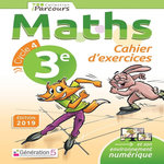IPARCOURS MATHS 3E CYCLE 4. CAHIER D'EXERCICES, EDITION 2019, Génération 5