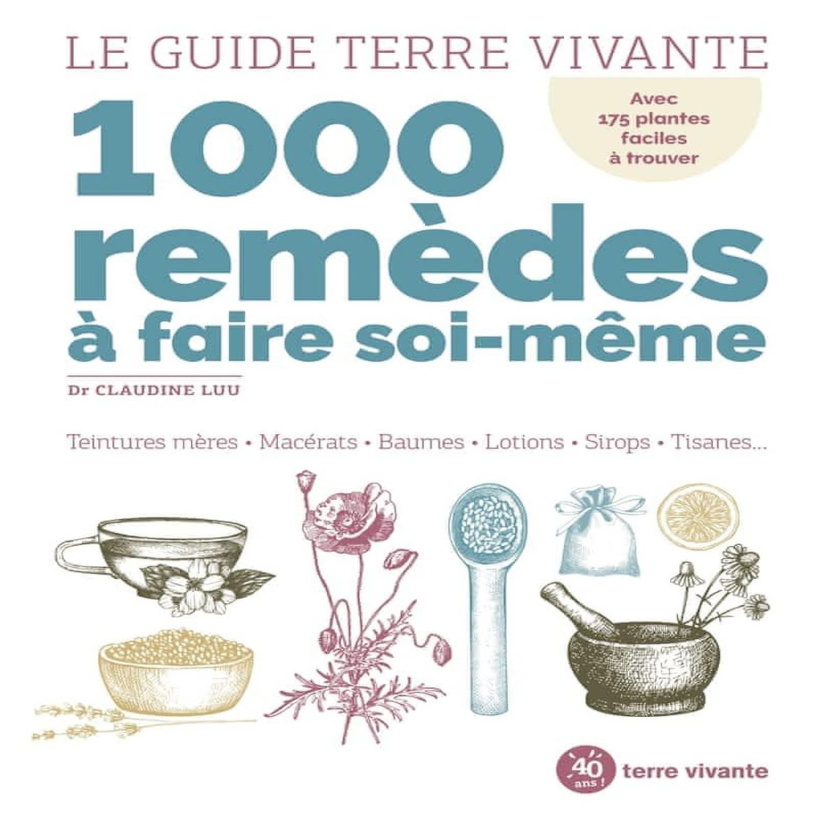 1000 REMEDES A FAIRE SOI-MEME, Luu Claudine