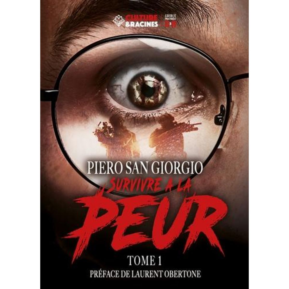 SURVIVRE A LA PEUR. TOME 1, San Giorgio Piero