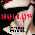 HOLLOW, Myers Celina