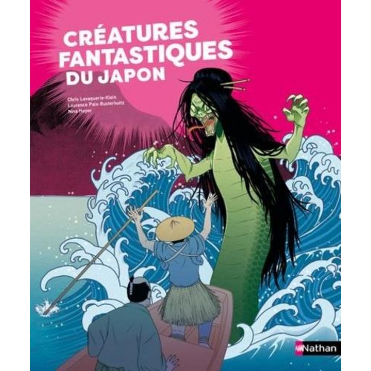 CREATURES FANTASTIQUES DU JAPON, Lavaquerie-Klein Chris