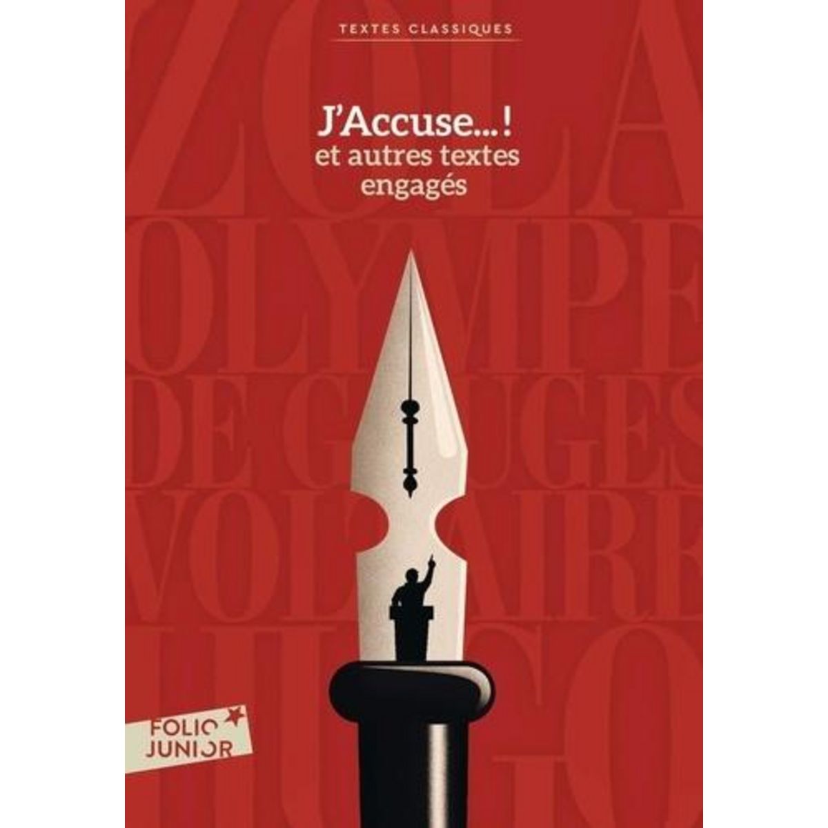 J'ACCUSE...! ET AUTRES TEXTES ENGAGES, Zola Emile