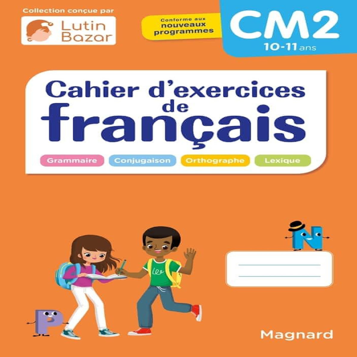 CAHIER D'EXERCICES DE FRANCAIS CM2, Céard Morgane