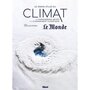  LE GRAND ATLAS DU CLIMAT. LES PHENOMENES METEO ET LE CHANGEMENT CLIMATIQUE, Di Casola Orazio
