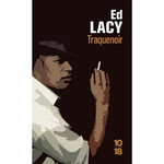 TRAQUENOIR, Lacy Ed