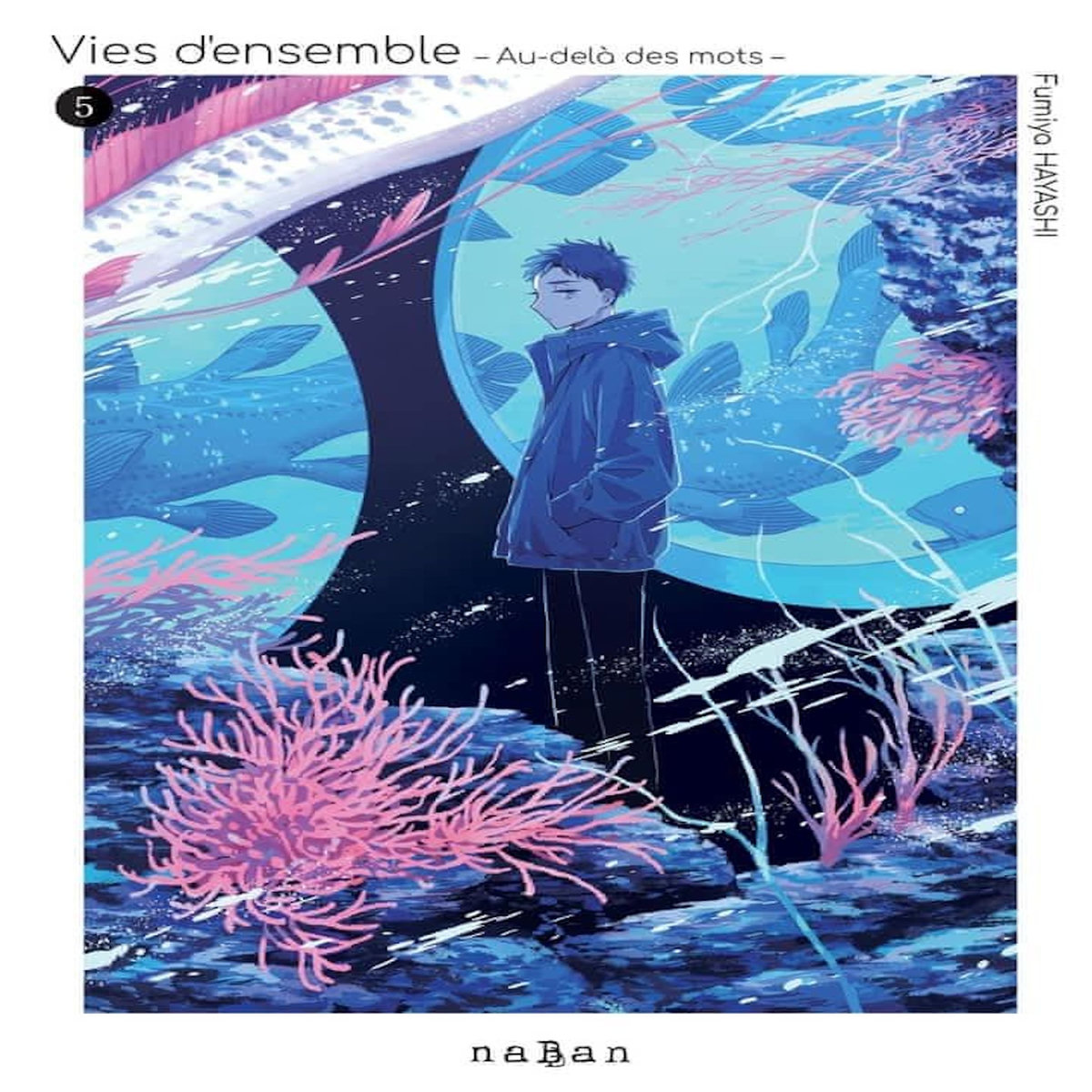 VIES D'ENSEMBLE - AU-DELA DES MOTS TOME 5 , Hayashi Fumiya