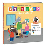 P'TIT LOUP : P'TIT LOUP ET LES EMOTIONS, Lallemand Orianne