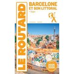 BARCELONE ET SON LITTORAL + SITGES. EDITION 2025-2026. AVEC 1 PLAN DETACHABLE, Le Routard