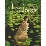 LE LIVRE DE LA JUNGLE. 3E EDITION, Gréban Quentin