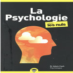 LA PSYCHOLOGIE POUR LES NULS, Cash Adam