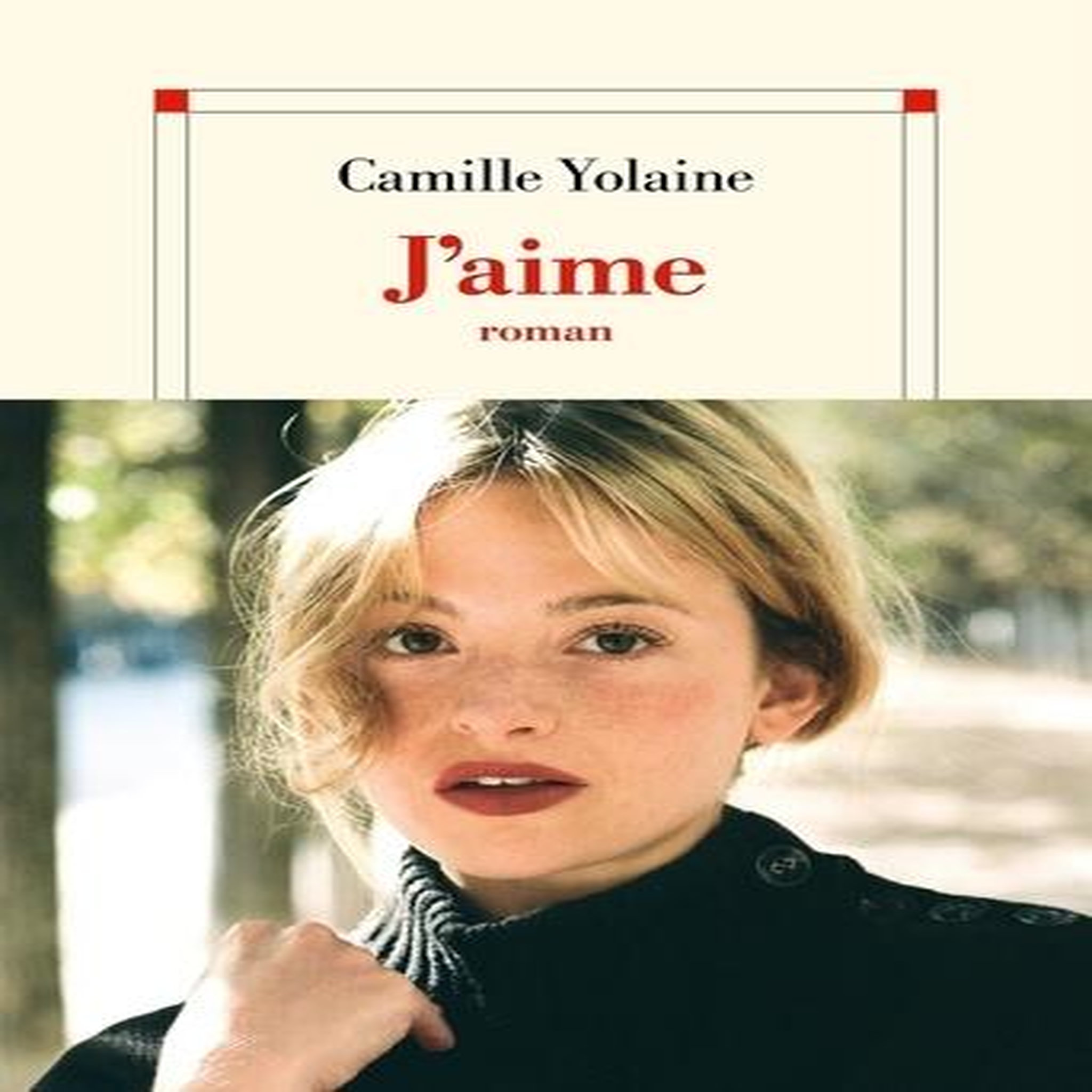 J'AIME, Yolaine Camille