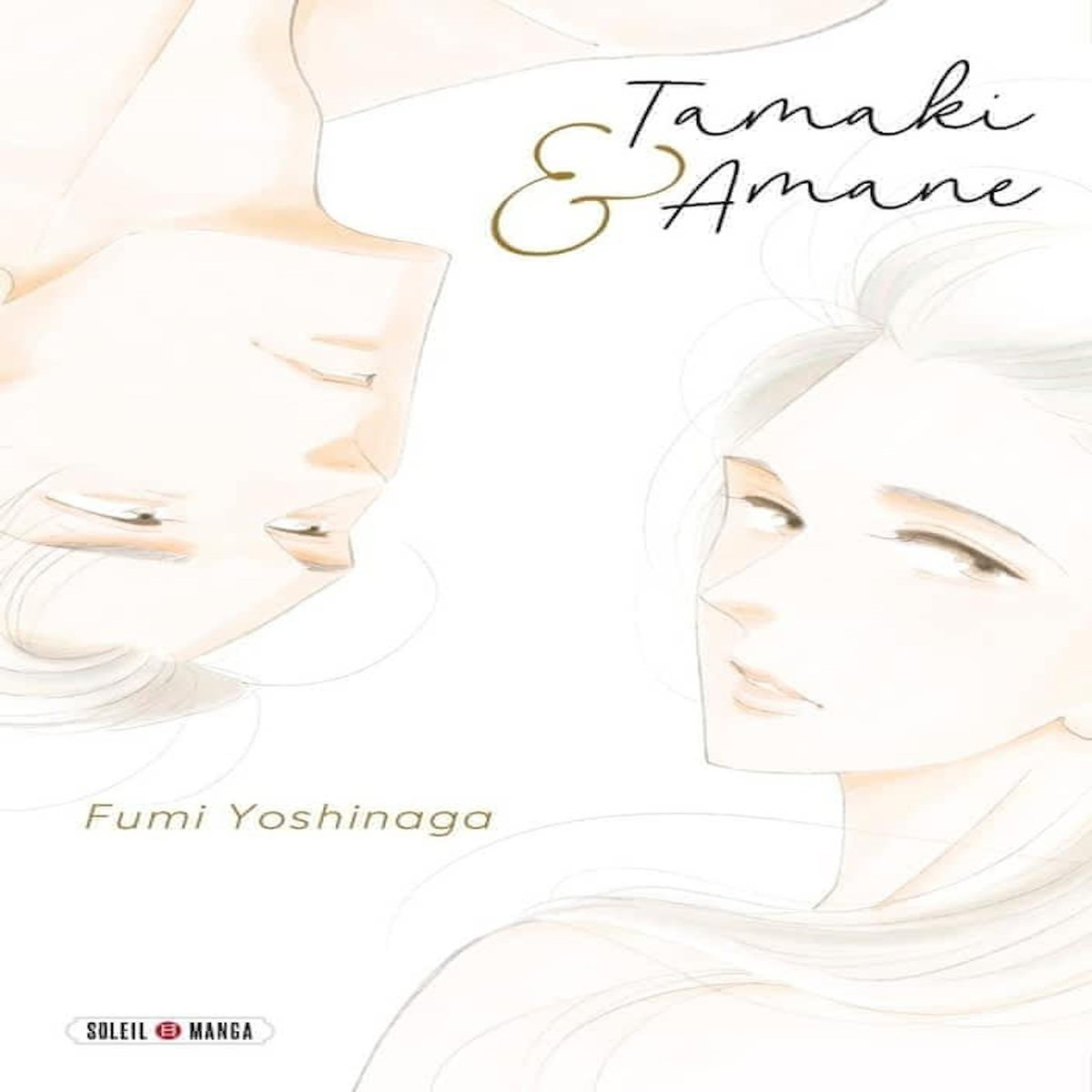 TAMAKI & AMANE, Yoshinaga Fumi
