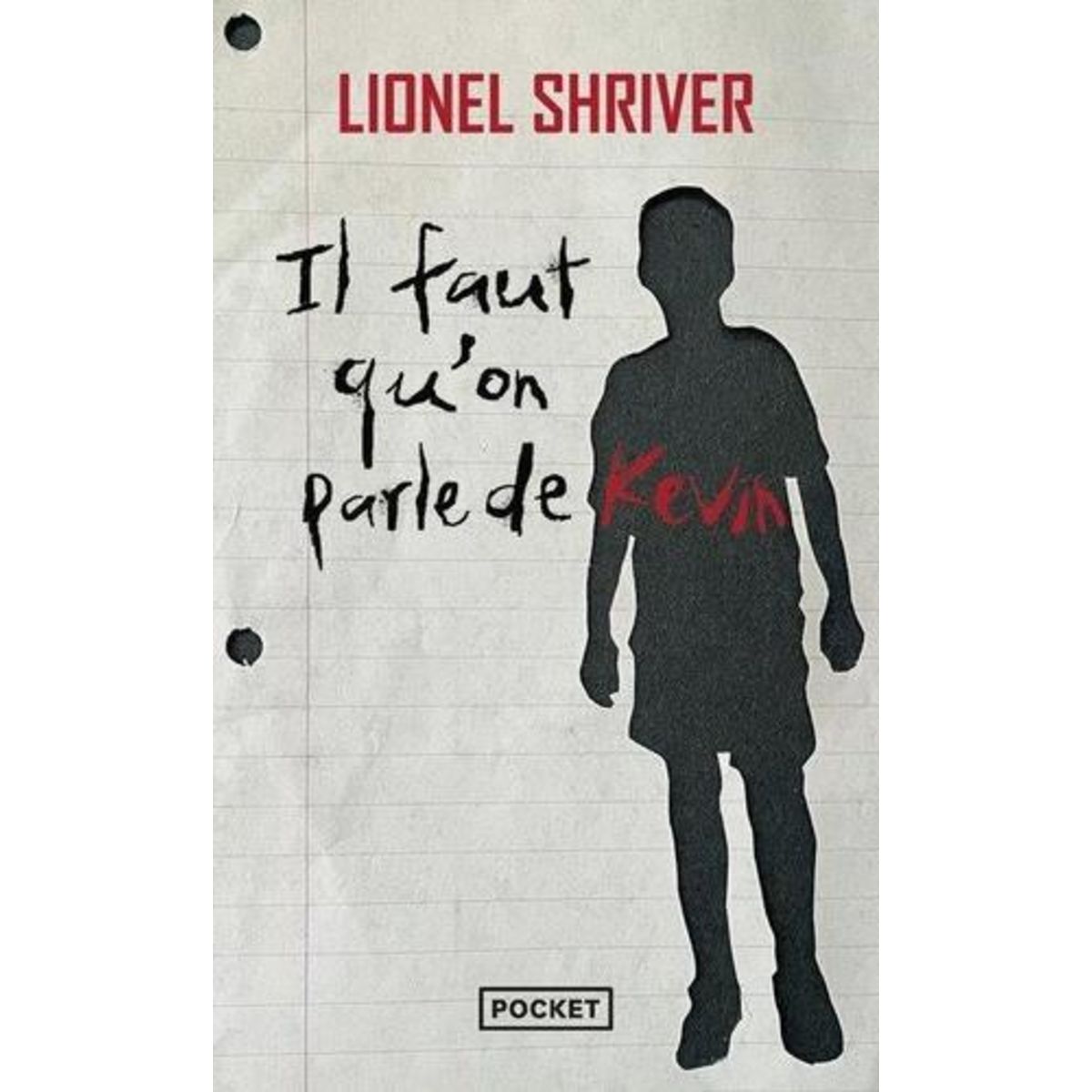 IL FAUT QU'ON PARLE DE KEVIN, Shriver Lionel