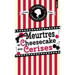 LES ENQUETES D'HANNAH SWENSEN TOME 7 : MEURTRES ET CHEESECAKE AUX CERISES, Fluke Joanne