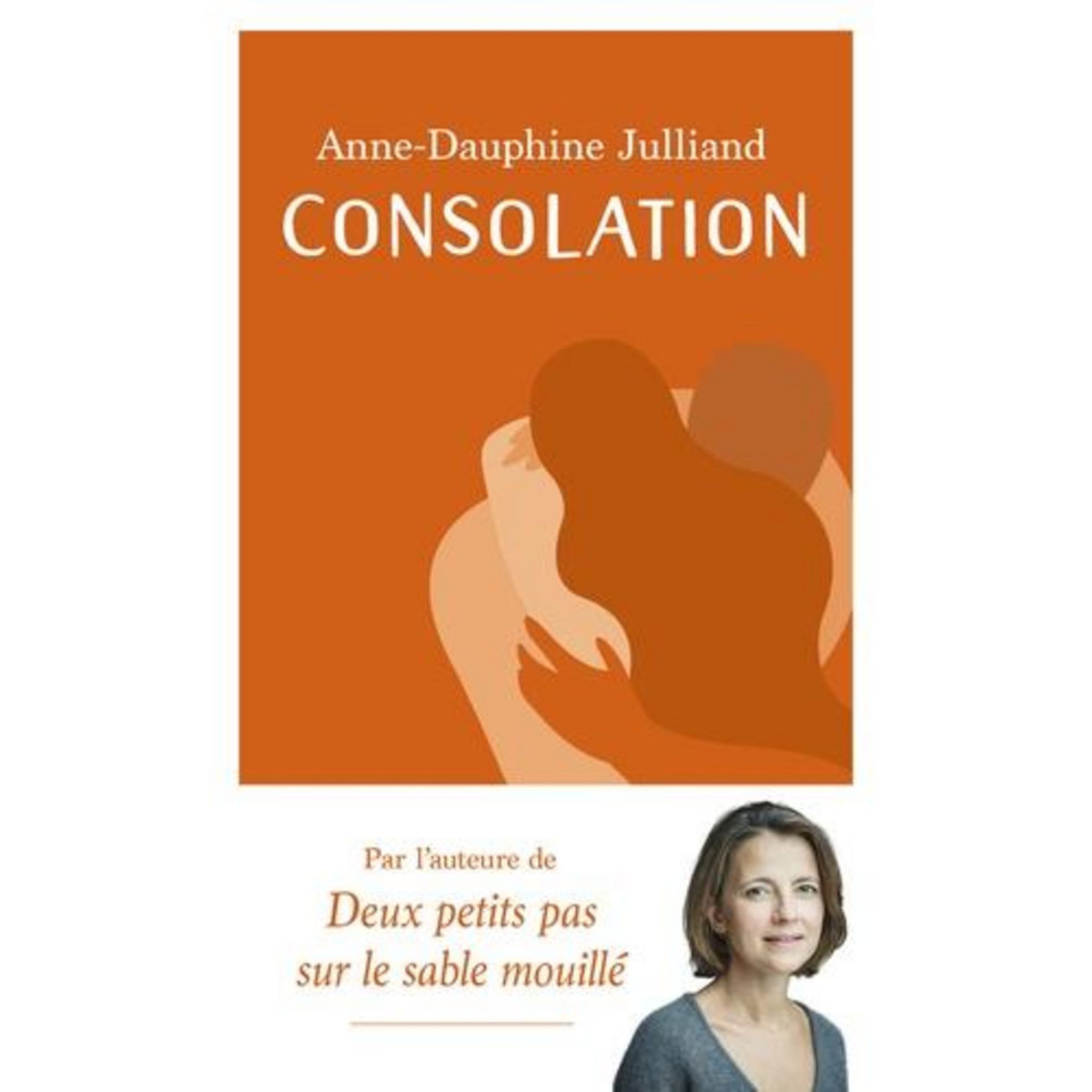 CONSOLATION, Julliand Anne-Dauphine