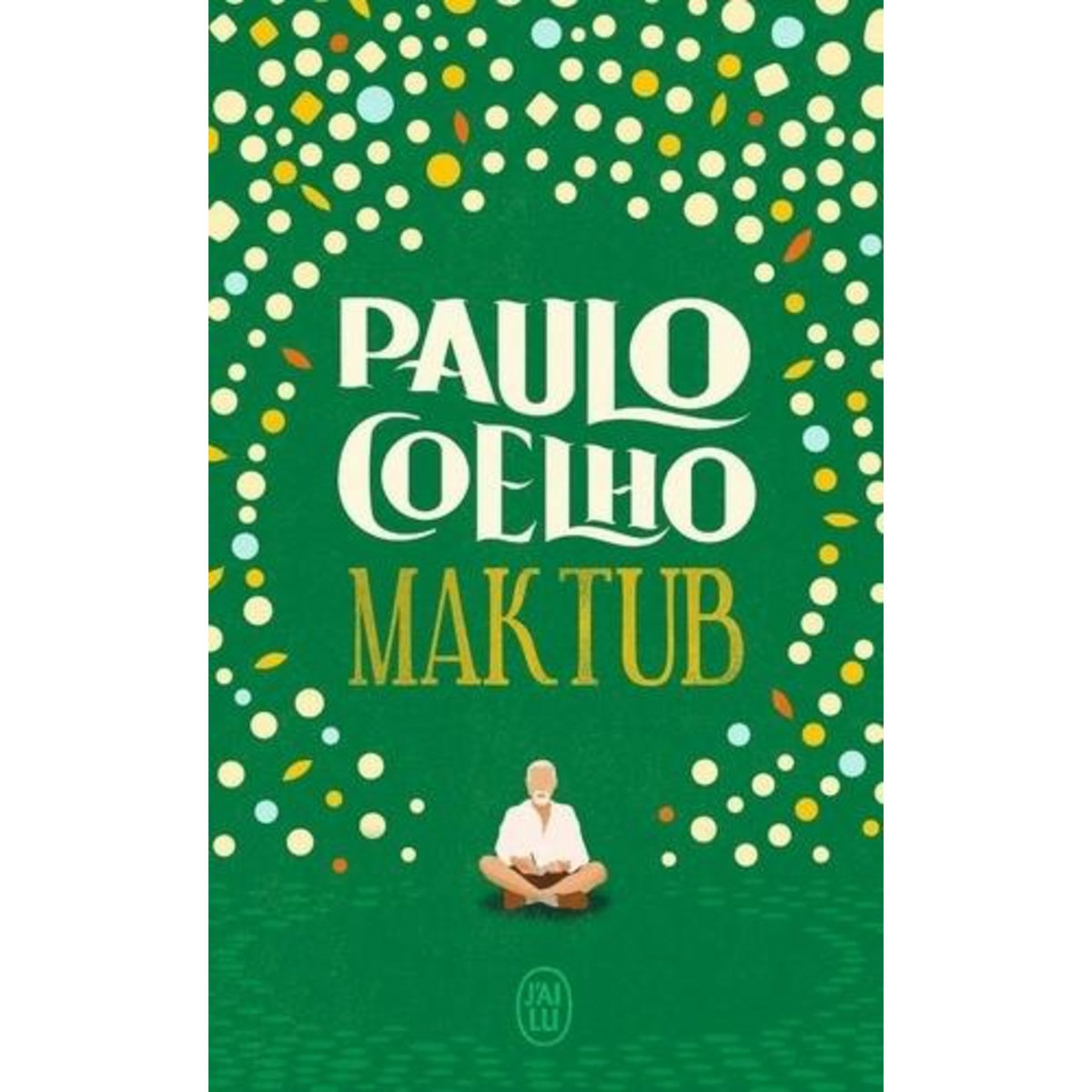 MAKTUB, Coelho Paulo
