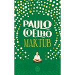 MAKTUB, Coelho Paulo