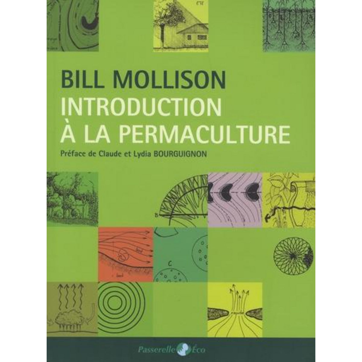 INTRODUCTION A LA PERMACULTURE, Mollison Bill