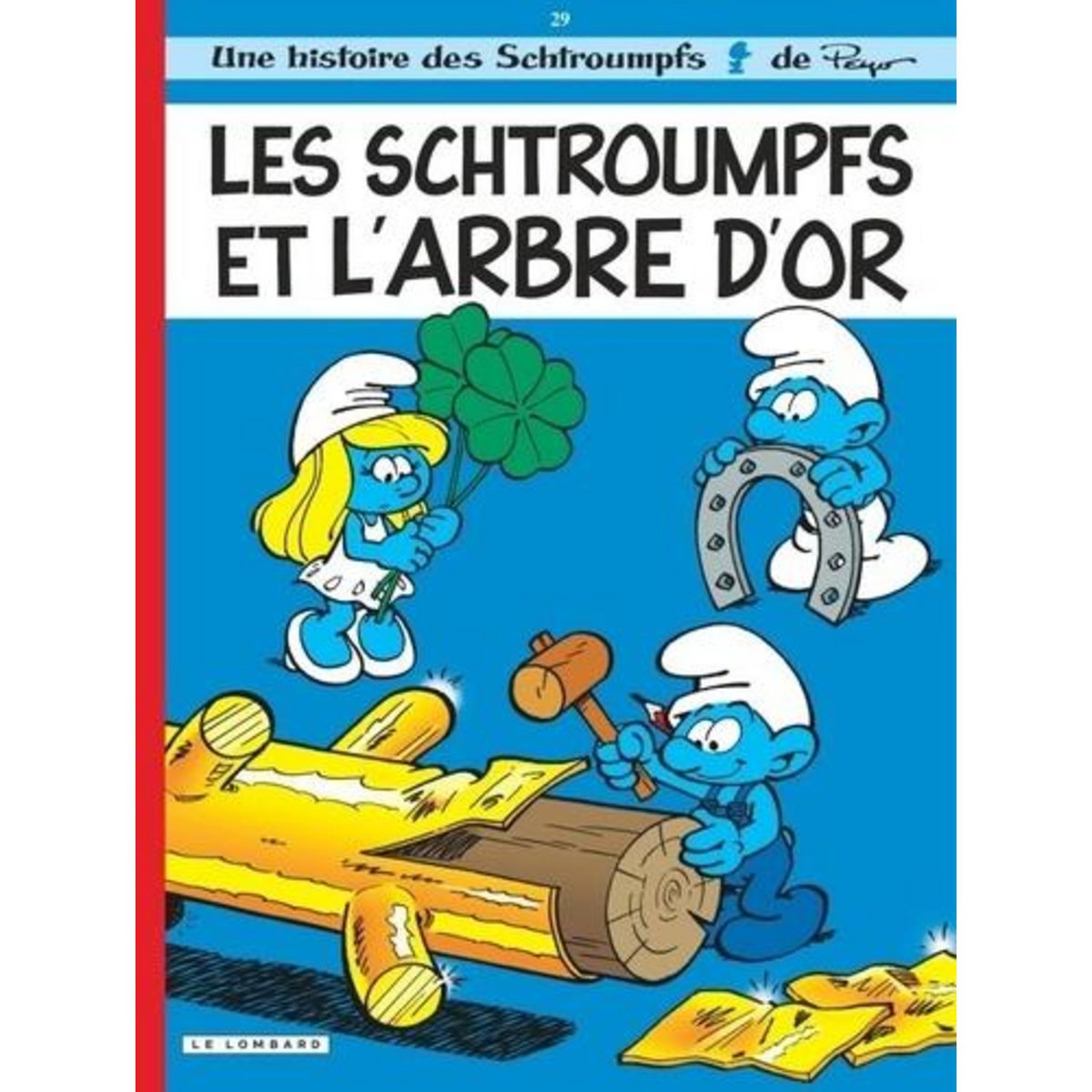LES SCHTROUMPFS TOME 29 : LES SCHTROUMPFS ET L'ARBRE D'OR, Peyo