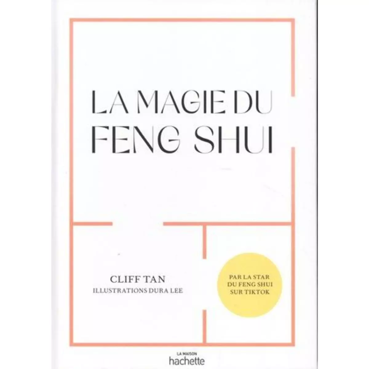  LA MAGIE DU FENG SHUI, Tan Cliff