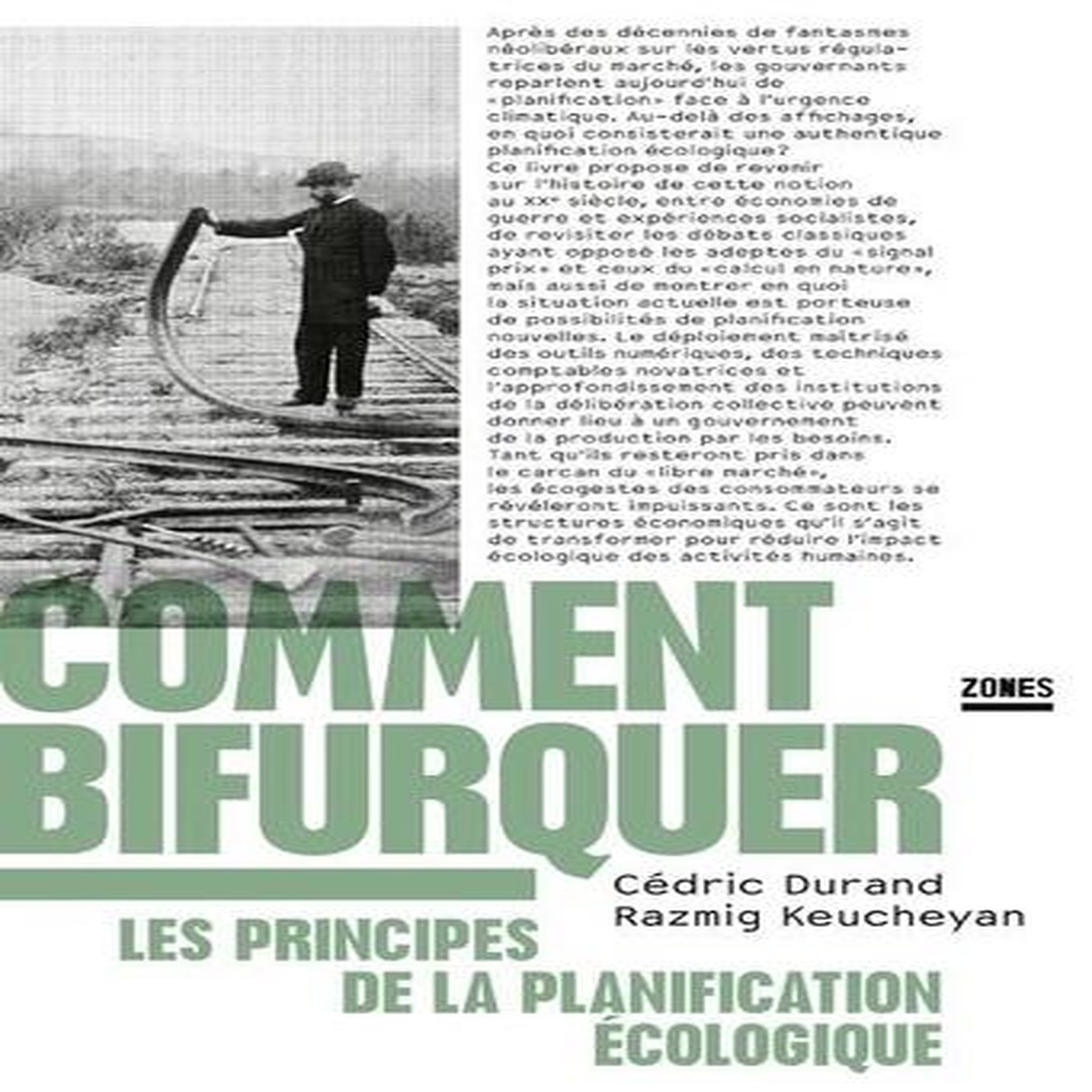 COMMENT BIFURQUER. LES PRINCIPES DE LA PLANIFICATION ECOLOGIQUE, Durand Cédric