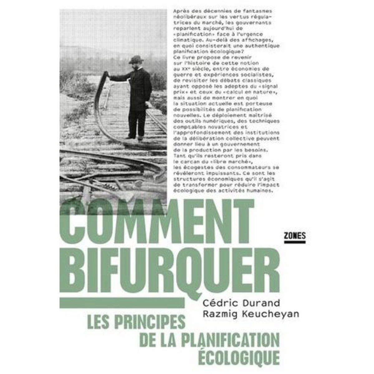 COMMENT BIFURQUER. LES PRINCIPES DE LA PLANIFICATION ECOLOGIQUE, Durand Cédric