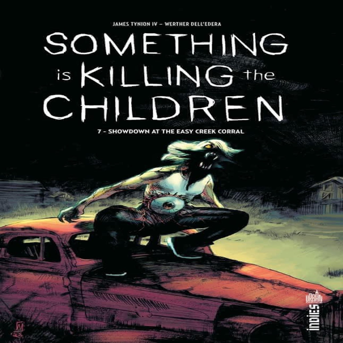 SOMETHING IS KILLING THE CHILDREN TOME 7 : SHOWDOWN AT THE EASY CREEK CORRAL, Tynion James
