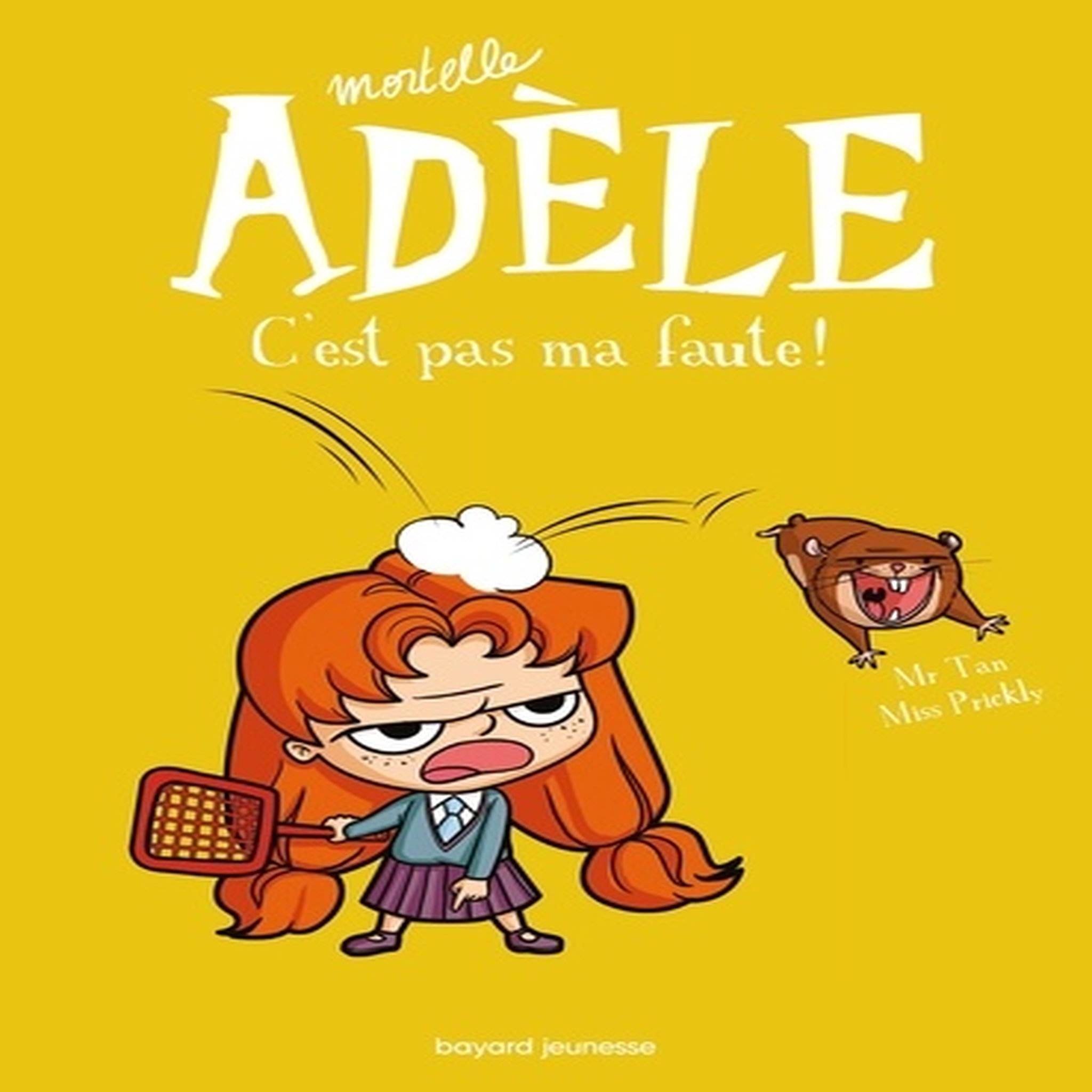  MORTELLE ADELE TOME 3 : C'EST PAS MA FAUTE !, Mr Tan